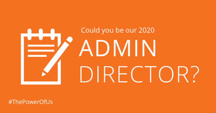 Could you be our 2020 Admin Director?